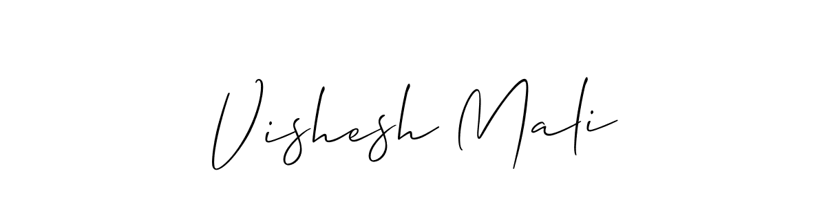 You should practise on your own different ways (Allison_Script) to write your name (Vishesh Mali) in signature. don't let someone else do it for you. Vishesh Mali signature style 2 images and pictures png