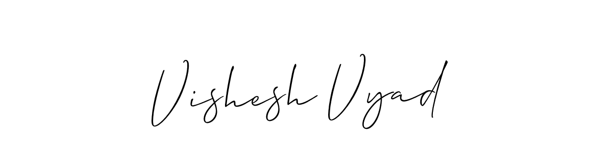 if you are searching for the best signature style for your name Vishesh Vyad. so please give up your signature search. here we have designed multiple signature styles  using Allison_Script. Vishesh Vyad signature style 2 images and pictures png