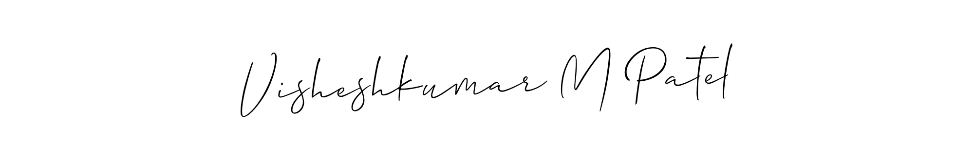 Create a beautiful signature design for name Visheshkumar M Patel. With this signature (Allison_Script) fonts, you can make a handwritten signature for free. Visheshkumar M Patel signature style 2 images and pictures png