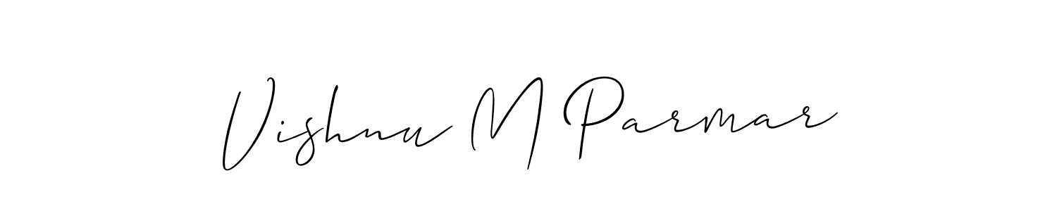 Design your own signature with our free online signature maker. With this signature software, you can create a handwritten (Allison_Script) signature for name Vishnu M Parmar. Vishnu M Parmar signature style 2 images and pictures png