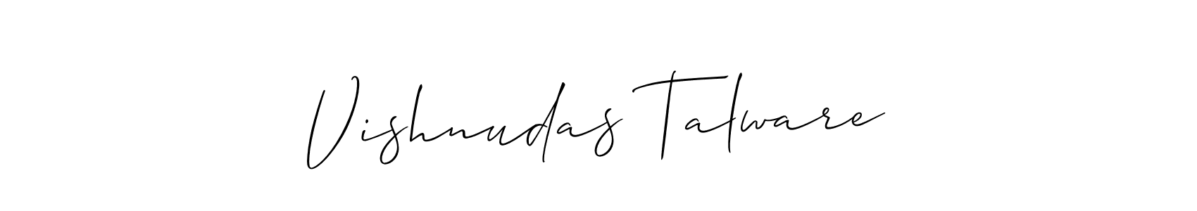 You should practise on your own different ways (Allison_Script) to write your name (Vishnudas Talware) in signature. don't let someone else do it for you. Vishnudas Talware signature style 2 images and pictures png