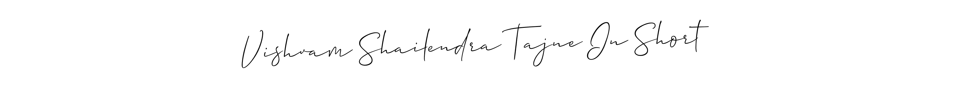 How to Draw Vishvam Shailendra Tajne In Short signature style? Allison_Script is a latest design signature styles for name Vishvam Shailendra Tajne In Short. Vishvam Shailendra Tajne In Short signature style 2 images and pictures png