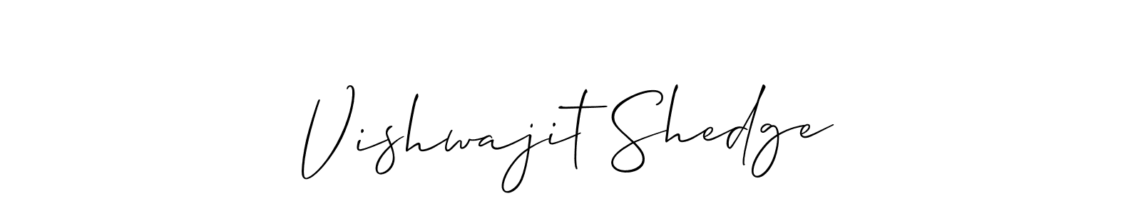 You should practise on your own different ways (Allison_Script) to write your name (Vishwajit Shedge) in signature. don't let someone else do it for you. Vishwajit Shedge signature style 2 images and pictures png