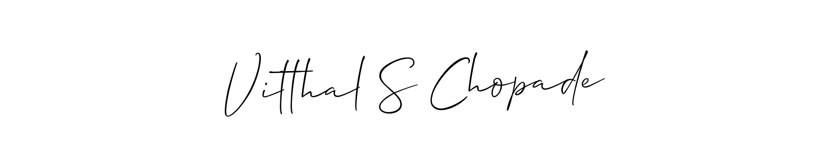 Make a short Vitthal S Chopade signature style. Manage your documents anywhere anytime using Allison_Script. Create and add eSignatures, submit forms, share and send files easily. Vitthal S Chopade signature style 2 images and pictures png