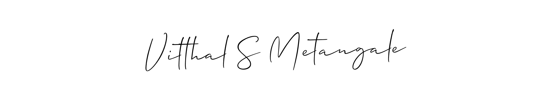 Vitthal S Metangale stylish signature style. Best Handwritten Sign (Allison_Script) for my name. Handwritten Signature Collection Ideas for my name Vitthal S Metangale. Vitthal S Metangale signature style 2 images and pictures png
