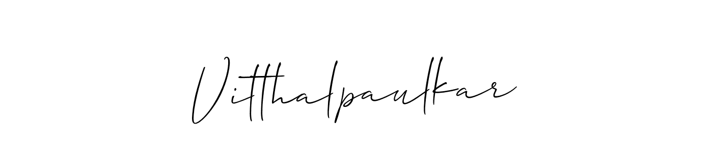 You should practise on your own different ways (Allison_Script) to write your name (Vitthalpaulkar) in signature. don't let someone else do it for you. Vitthalpaulkar signature style 2 images and pictures png