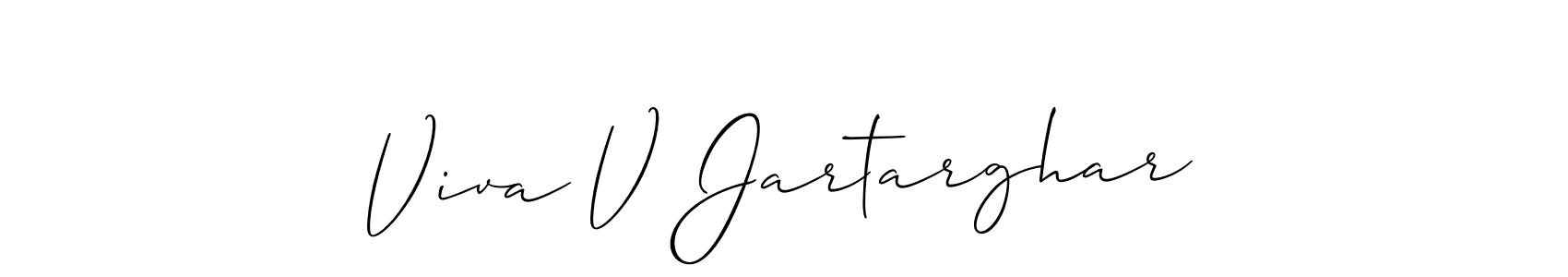 Create a beautiful signature design for name Viva V Jartarghar. With this signature (Allison_Script) fonts, you can make a handwritten signature for free. Viva V Jartarghar signature style 2 images and pictures png