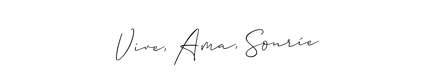 It looks lik you need a new signature style for name Vive, Ama, Sonríe. Design unique handwritten (Allison_Script) signature with our free signature maker in just a few clicks. Vive, Ama, Sonríe signature style 2 images and pictures png