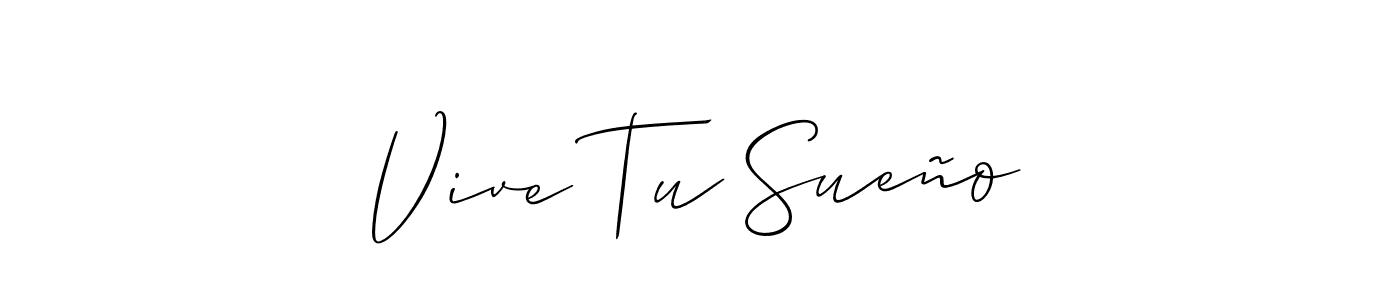 Best and Professional Signature Style for Vive Tu Sueño. Allison_Script Best Signature Style Collection. Vive Tu Sueño signature style 2 images and pictures png