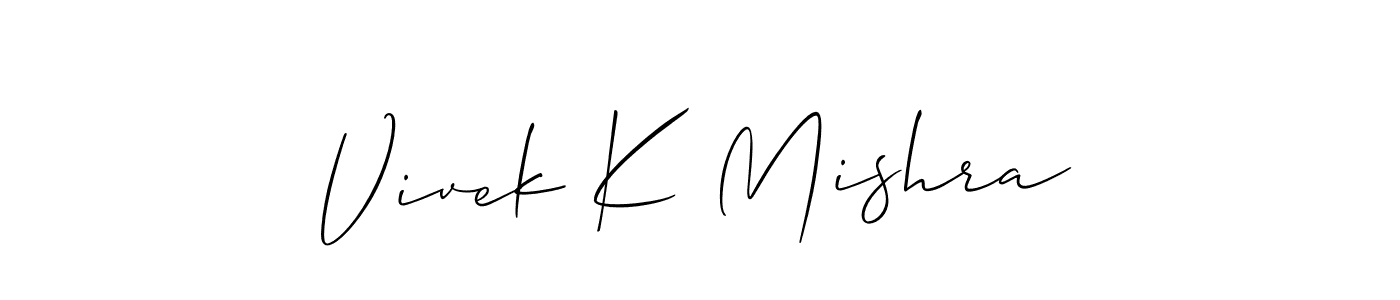 You should practise on your own different ways (Allison_Script) to write your name (Vivek K Mishra) in signature. don't let someone else do it for you. Vivek K Mishra signature style 2 images and pictures png