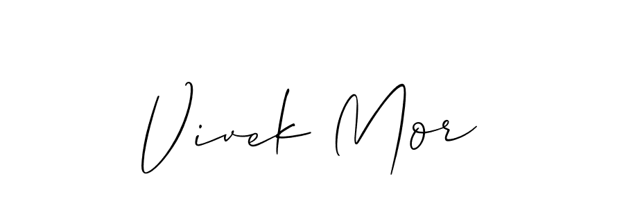 You should practise on your own different ways (Allison_Script) to write your name (Vivek Mor) in signature. don't let someone else do it for you. Vivek Mor signature style 2 images and pictures png