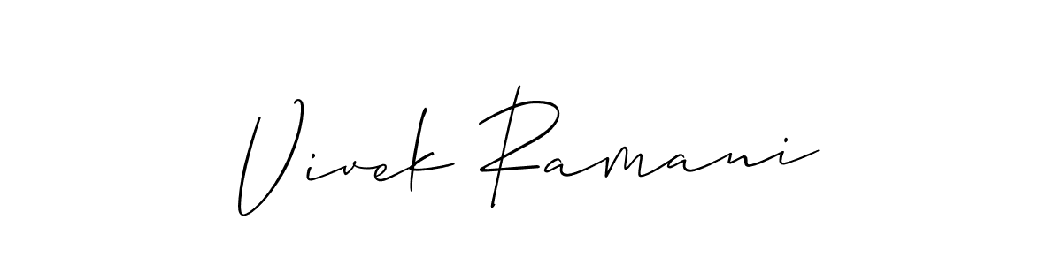 It looks lik you need a new signature style for name Vivek Ramani. Design unique handwritten (Allison_Script) signature with our free signature maker in just a few clicks. Vivek Ramani signature style 2 images and pictures png