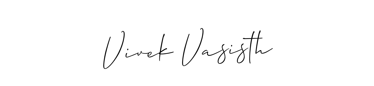 Also we have Vivek Vasisth name is the best signature style. Create professional handwritten signature collection using Allison_Script autograph style. Vivek Vasisth signature style 2 images and pictures png