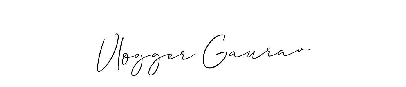 Make a beautiful signature design for name Vlogger Gaurav. With this signature (Allison_Script) style, you can create a handwritten signature for free. Vlogger Gaurav signature style 2 images and pictures png