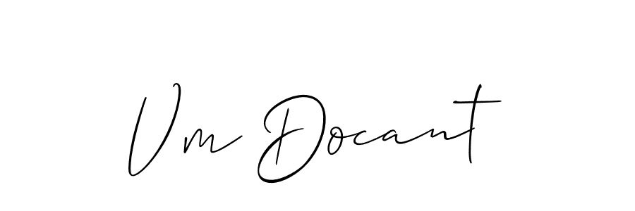 Create a beautiful signature design for name Vm Docant. With this signature (Allison_Script) fonts, you can make a handwritten signature for free. Vm Docant signature style 2 images and pictures png