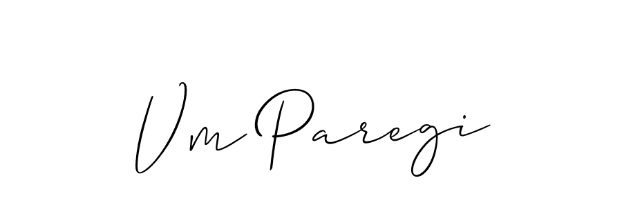 The best way (Allison_Script) to make a short signature is to pick only two or three words in your name. The name Vm Paregi include a total of six letters. For converting this name. Vm Paregi signature style 2 images and pictures png