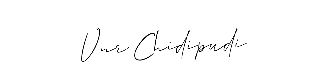 Also we have Vnr Chidipudi name is the best signature style. Create professional handwritten signature collection using Allison_Script autograph style. Vnr Chidipudi signature style 2 images and pictures png