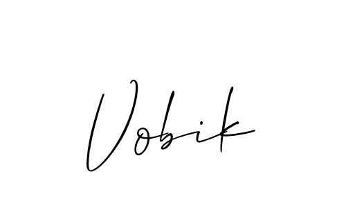 Use a signature maker to create a handwritten signature online. With this signature software, you can design (Allison_Script) your own signature for name Vobik. Vobik signature style 2 images and pictures png