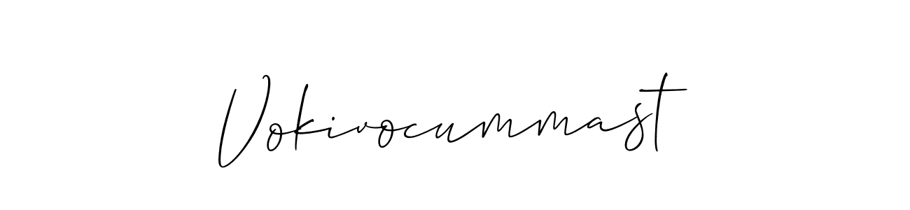 Make a beautiful signature design for name Vokivocummast. Use this online signature maker to create a handwritten signature for free. Vokivocummast signature style 2 images and pictures png