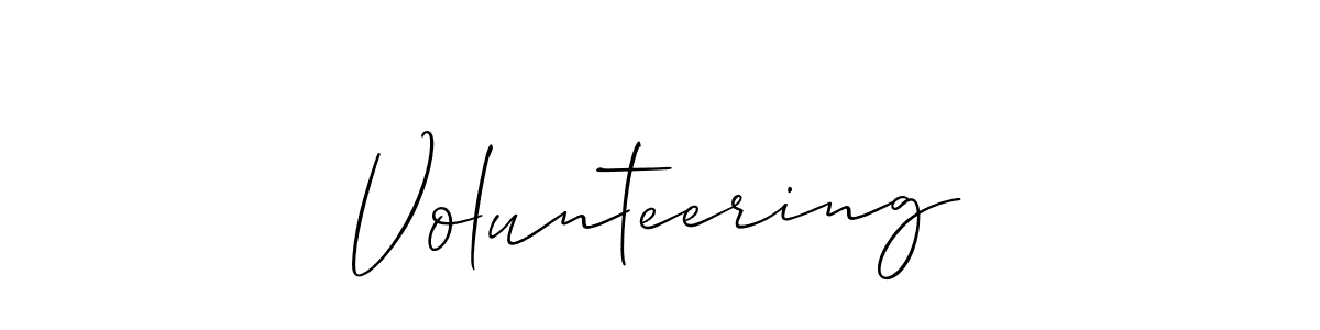 You should practise on your own different ways (Allison_Script) to write your name (Volunteering) in signature. don't let someone else do it for you. Volunteering signature style 2 images and pictures png