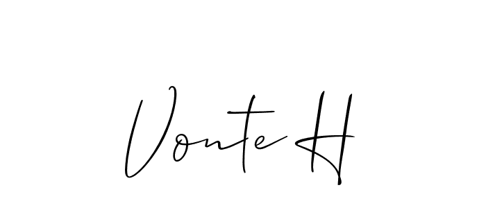 Design your own signature with our free online signature maker. With this signature software, you can create a handwritten (Allison_Script) signature for name Vonte H. Vonte H signature style 2 images and pictures png