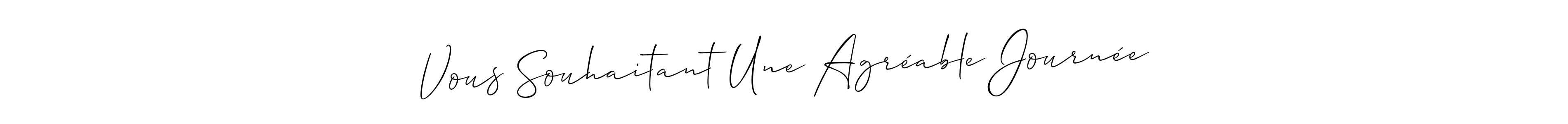 Use a signature maker to create a handwritten signature online. With this signature software, you can design (Allison_Script) your own signature for name Vous Souhaitant Une Agréable Journée. Vous Souhaitant Une Agréable Journée signature style 2 images and pictures png