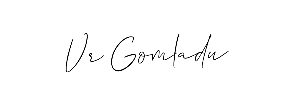 It looks lik you need a new signature style for name Vr Gomladu. Design unique handwritten (Allison_Script) signature with our free signature maker in just a few clicks. Vr Gomladu signature style 2 images and pictures png