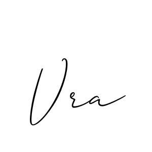 You should practise on your own different ways (Allison_Script) to write your name (Vra) in signature. don't let someone else do it for you. Vra signature style 2 images and pictures png