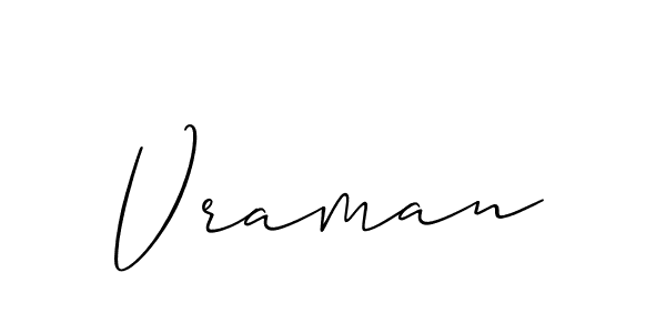 How to make Vraman signature? Allison_Script is a professional autograph style. Create handwritten signature for Vraman name. Vraman signature style 2 images and pictures png