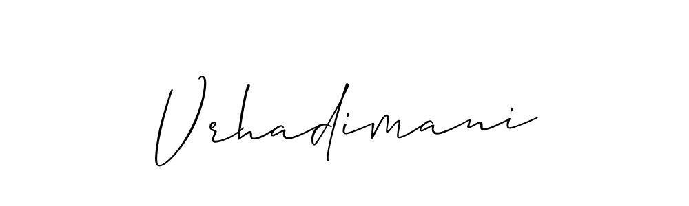 Use a signature maker to create a handwritten signature online. With this signature software, you can design (Allison_Script) your own signature for name Vrhadimani. Vrhadimani signature style 2 images and pictures png
