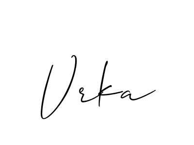 Make a beautiful signature design for name Vrka. With this signature (Allison_Script) style, you can create a handwritten signature for free. Vrka signature style 2 images and pictures png