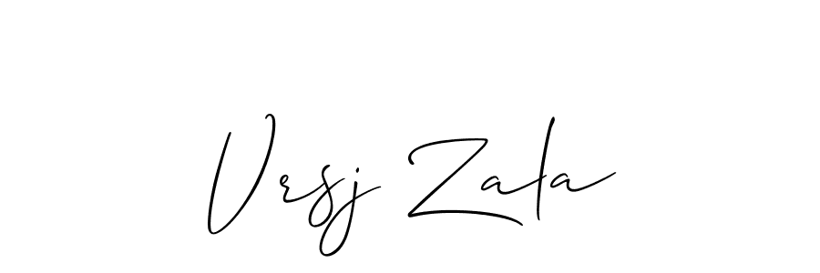 You should practise on your own different ways (Allison_Script) to write your name (Vrsj Zala) in signature. don't let someone else do it for you. Vrsj Zala signature style 2 images and pictures png