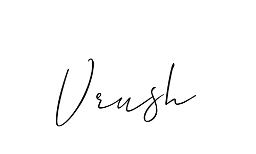 It looks lik you need a new signature style for name Vrush. Design unique handwritten (Allison_Script) signature with our free signature maker in just a few clicks. Vrush signature style 2 images and pictures png