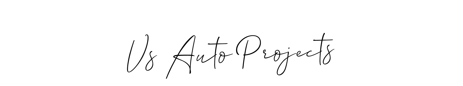 Design your own signature with our free online signature maker. With this signature software, you can create a handwritten (Allison_Script) signature for name Vs Auto Projects. Vs Auto Projects signature style 2 images and pictures png