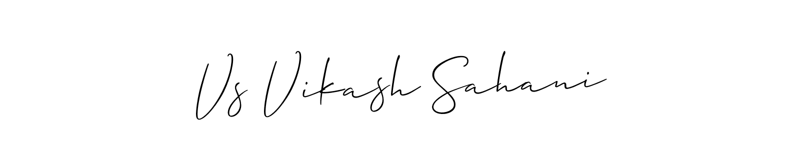 You should practise on your own different ways (Allison_Script) to write your name (Vs Vikash Sahani) in signature. don't let someone else do it for you. Vs Vikash Sahani signature style 2 images and pictures png