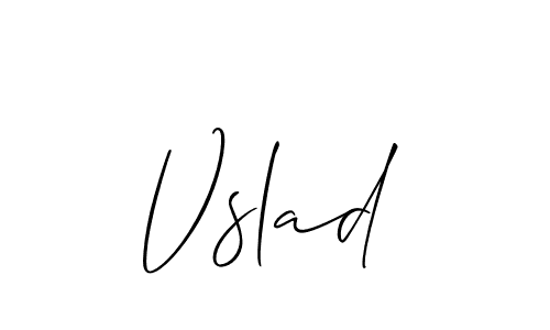 Also You can easily find your signature by using the search form. We will create Vslad name handwritten signature images for you free of cost using Allison_Script sign style. Vslad signature style 2 images and pictures png