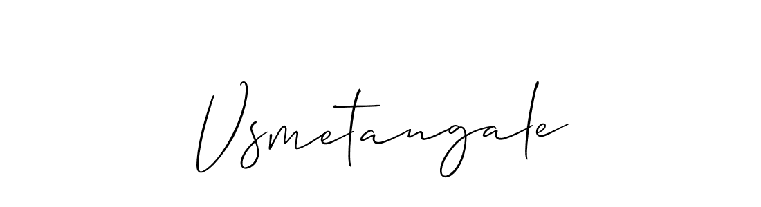 See photos of Vsmetangale official signature by Spectra . Check more albums & portfolios. Read reviews & check more about Allison_Script font. Vsmetangale signature style 2 images and pictures png