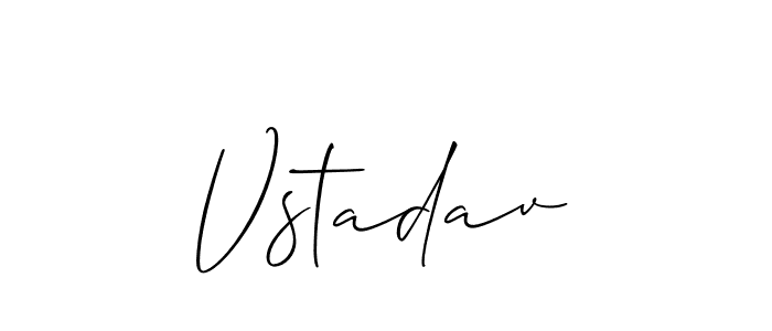 See photos of Vstadav official signature by Spectra . Check more albums & portfolios. Read reviews & check more about Allison_Script font. Vstadav signature style 2 images and pictures png