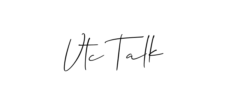 Also You can easily find your signature by using the search form. We will create Vtc Talk name handwritten signature images for you free of cost using Allison_Script sign style. Vtc Talk signature style 2 images and pictures png