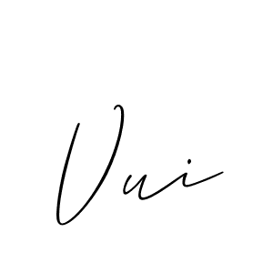 Design your own signature with our free online signature maker. With this signature software, you can create a handwritten (Allison_Script) signature for name Vui. Vui signature style 2 images and pictures png