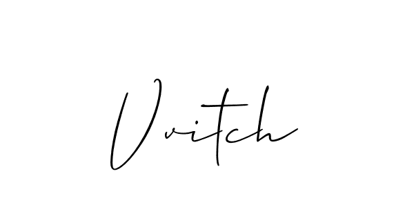 Vvitch stylish signature style. Best Handwritten Sign (Allison_Script) for my name. Handwritten Signature Collection Ideas for my name Vvitch. Vvitch signature style 2 images and pictures png