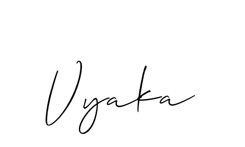 The best way (Allison_Script) to make a short signature is to pick only two or three words in your name. The name Vyaka include a total of six letters. For converting this name. Vyaka signature style 2 images and pictures png