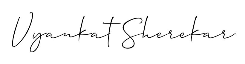 Make a beautiful signature design for name Vyankat Sherekar. Use this online signature maker to create a handwritten signature for free. Vyankat Sherekar signature style 2 images and pictures png