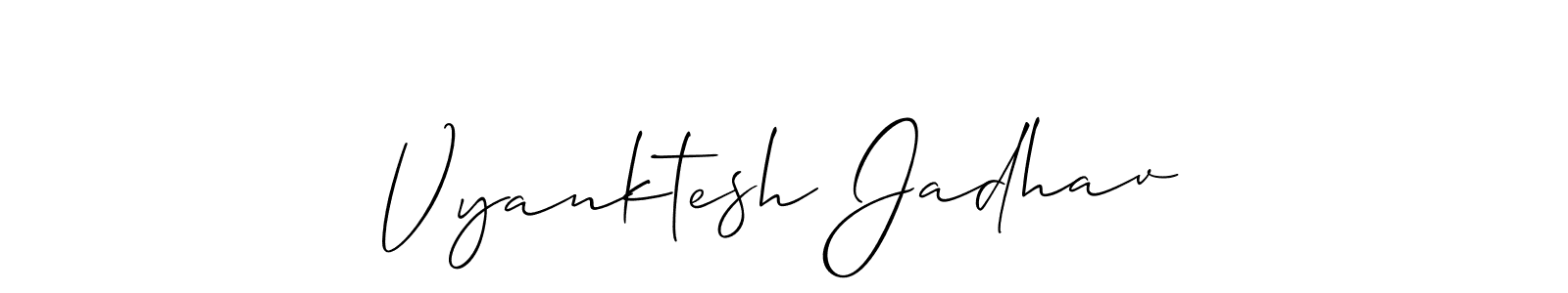 How to make Vyanktesh Jadhav signature? Allison_Script is a professional autograph style. Create handwritten signature for Vyanktesh Jadhav name. Vyanktesh Jadhav signature style 2 images and pictures png