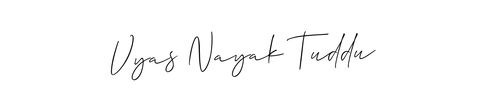 Use a signature maker to create a handwritten signature online. With this signature software, you can design (Allison_Script) your own signature for name Vyas Nayak Tuddu. Vyas Nayak Tuddu signature style 2 images and pictures png