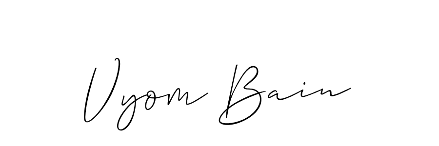 Make a beautiful signature design for name Vyom Bain. With this signature (Allison_Script) style, you can create a handwritten signature for free. Vyom Bain signature style 2 images and pictures png