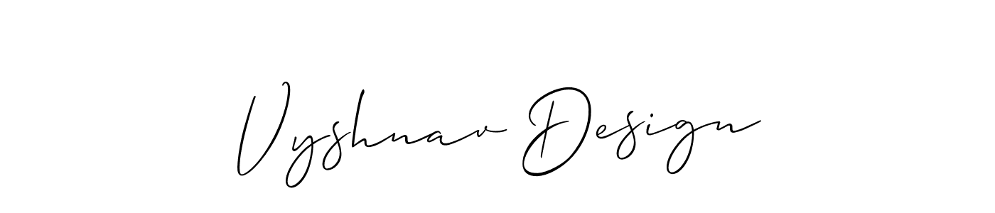 How to make Vyshnav Design name signature. Use Allison_Script style for creating short signs online. This is the latest handwritten sign. Vyshnav Design signature style 2 images and pictures png
