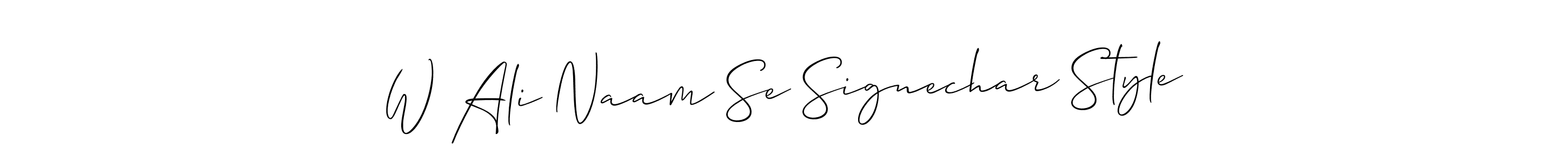 See photos of W Ali Naam Se Signechar Style official signature by Spectra . Check more albums & portfolios. Read reviews & check more about Allison_Script font. W Ali Naam Se Signechar Style signature style 2 images and pictures png