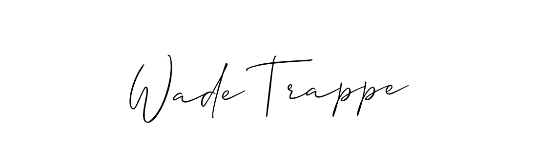 Make a short Wade Trappe signature style. Manage your documents anywhere anytime using Allison_Script. Create and add eSignatures, submit forms, share and send files easily. Wade Trappe signature style 2 images and pictures png