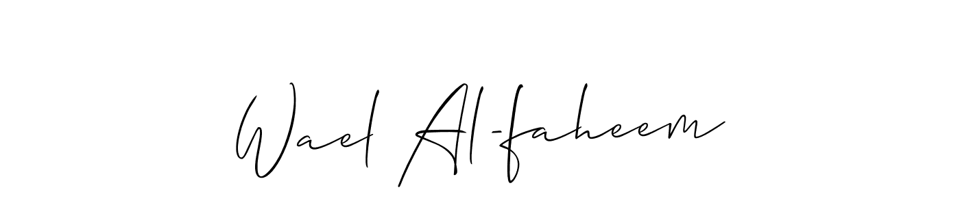 How to make Wael Al-faheem signature? Allison_Script is a professional autograph style. Create handwritten signature for Wael Al-faheem name. Wael Al-faheem signature style 2 images and pictures png